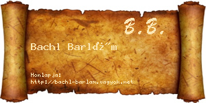 Bachl Barlám névjegykártya